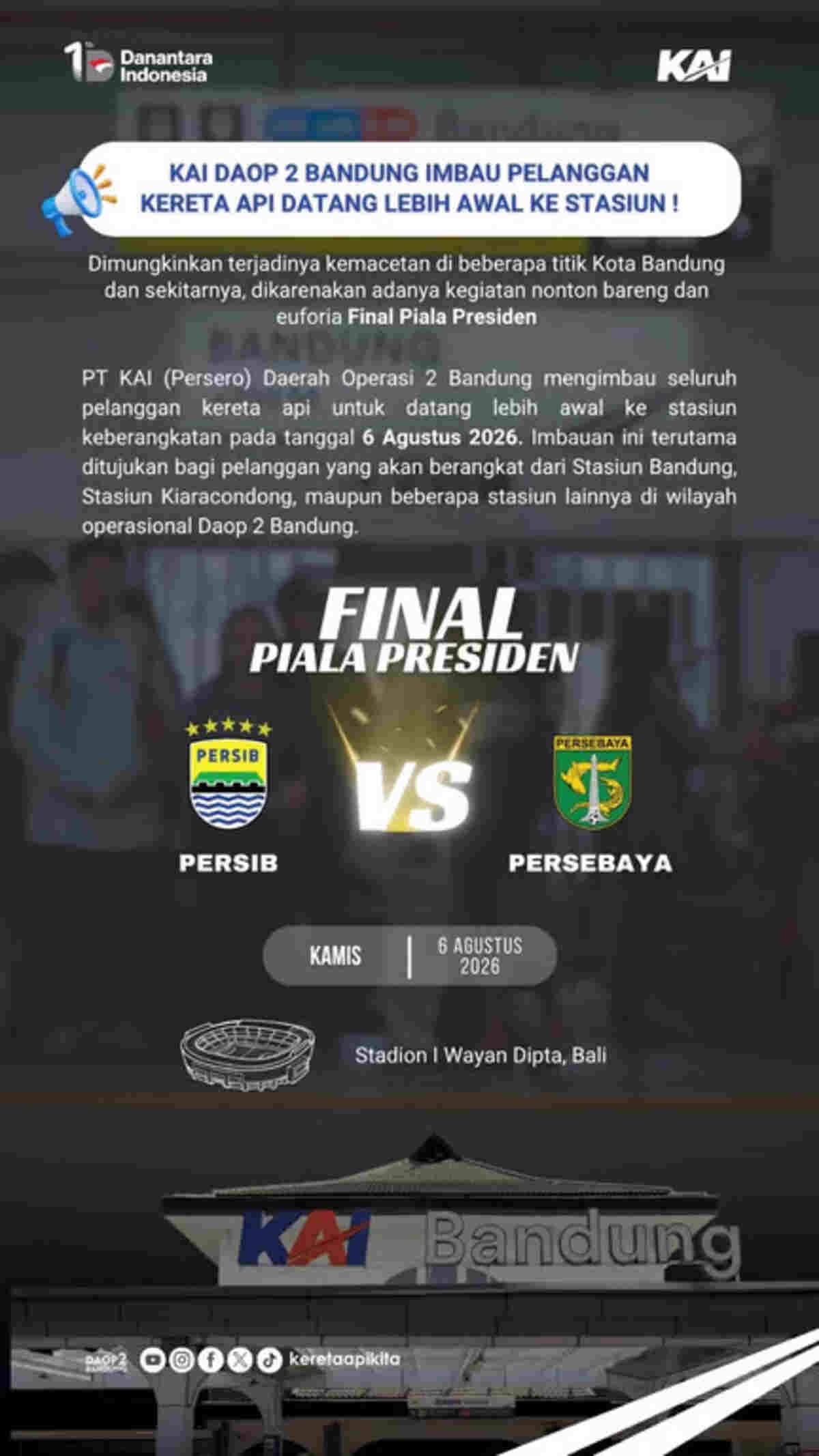 KAI Daop 2 Imbau Pelanggan Datang Lebih Awal Jelang Final Piala Presiden 2026