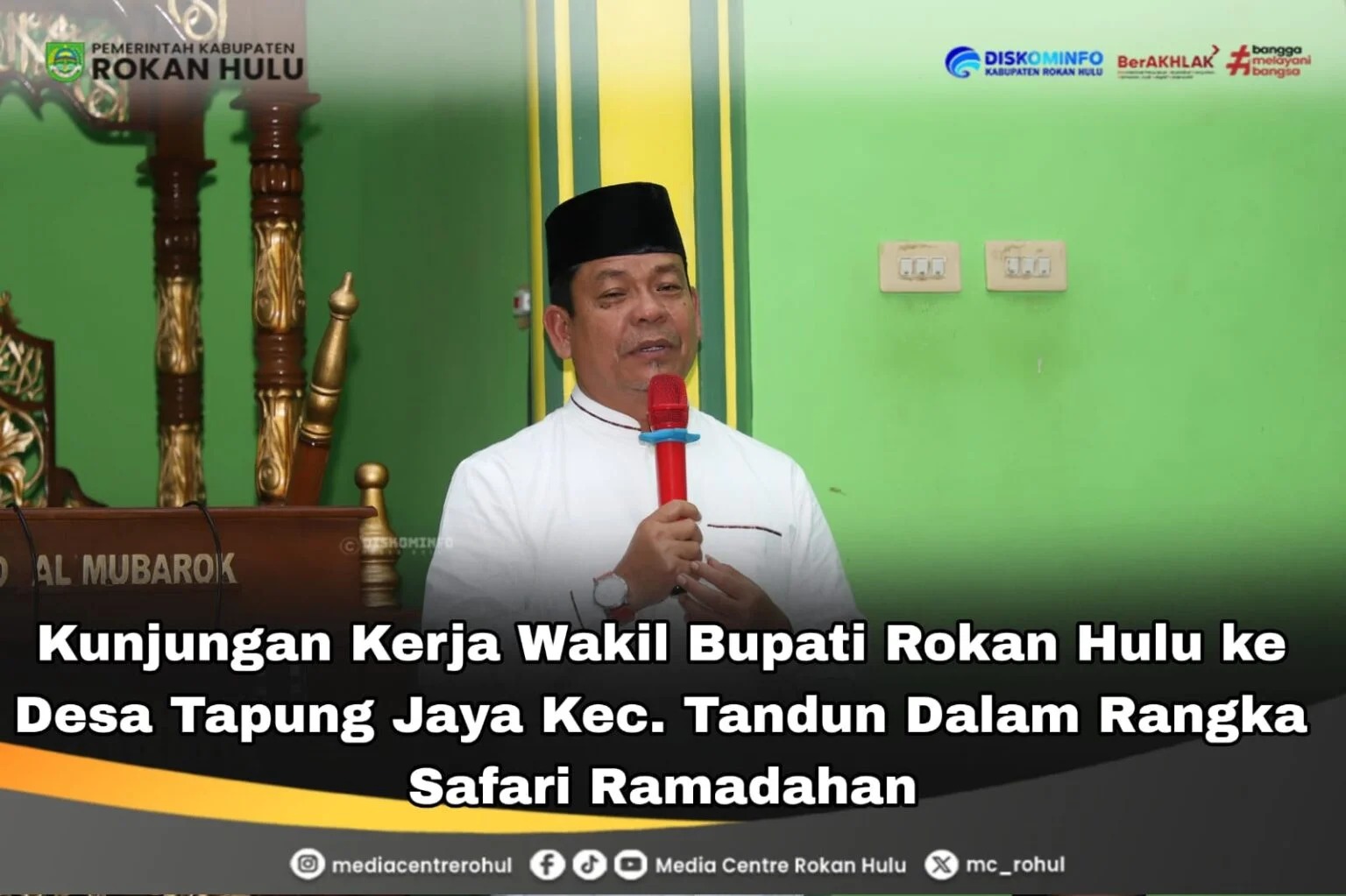Safari Ramadhan Perdana 1447 H, Wabup Syafaruddin Poti Kunjungi Kecamatan Tandun