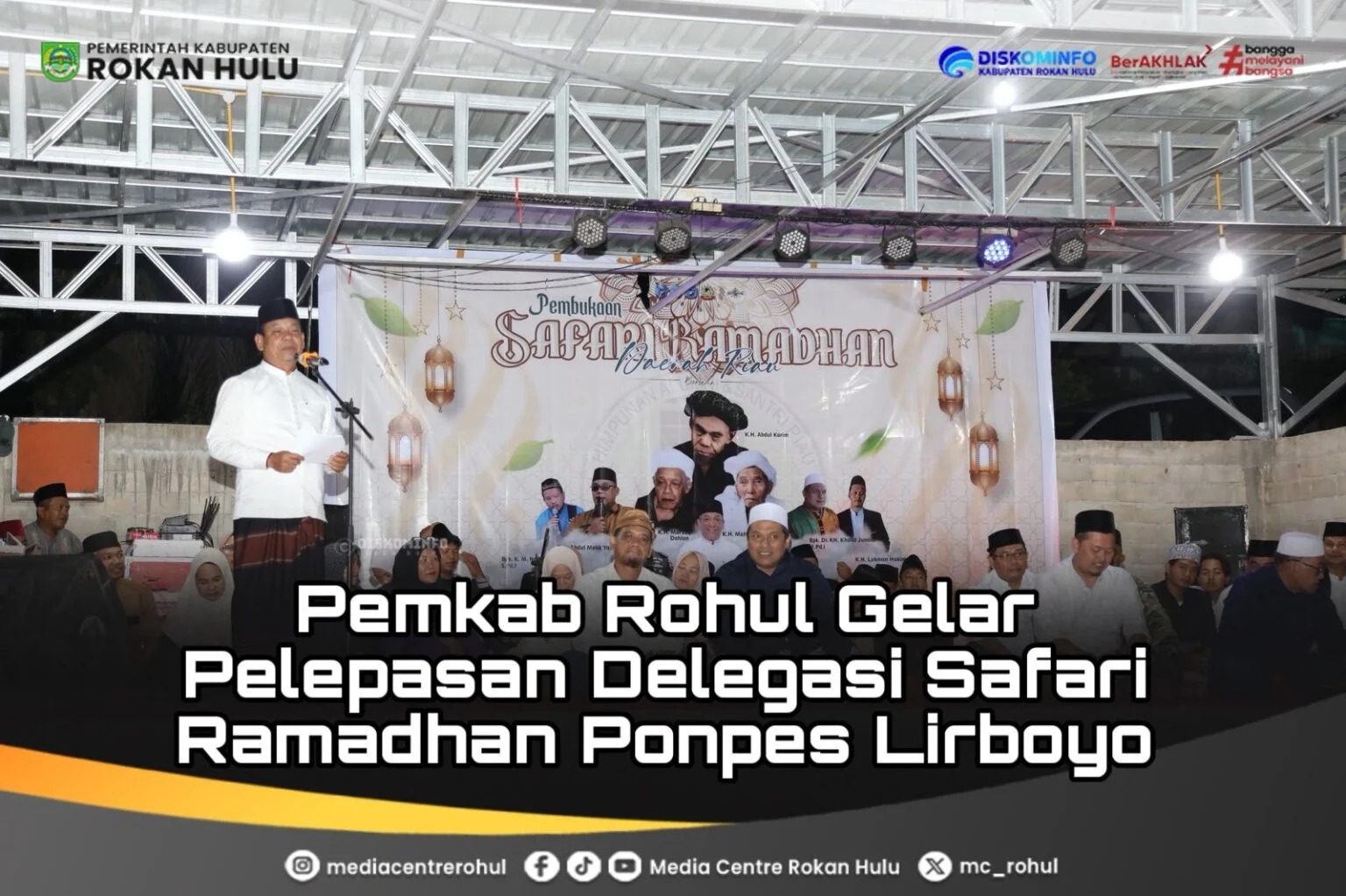 Pemkab Rohul Lepas Delegasi Safari Ramadan Ponpes Lirboyo, Perkuat Syiar Agama di Negeri Seribu Suluk