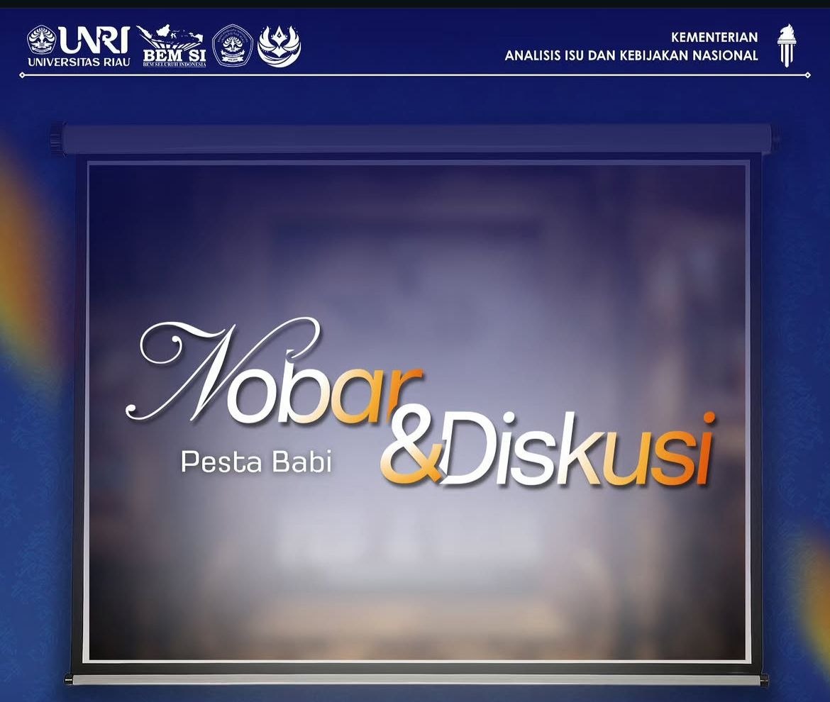 Malam Ini BEM Unri Gelar Diskusi dan Nobar Film Pesta Babi
